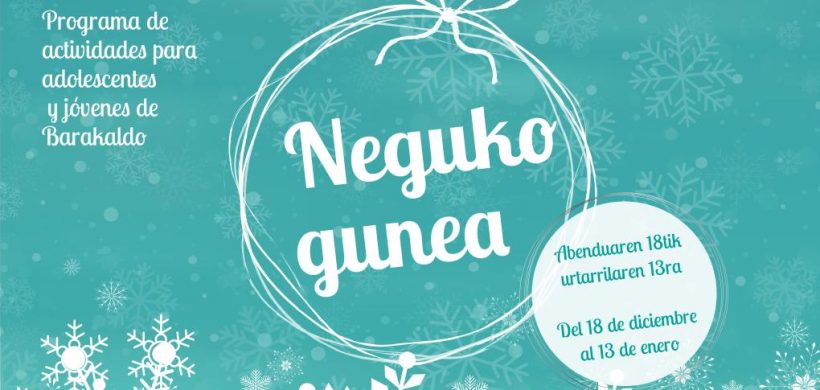 NEGUKO GUNEA: Programa de Navidad