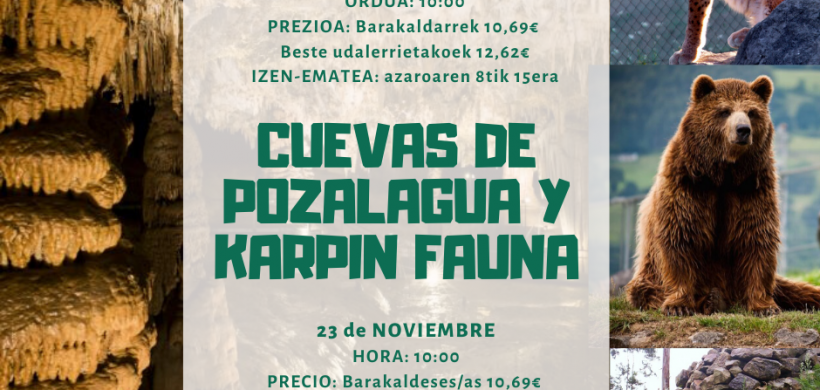 KARPIN AVENTURA + CUEVAS DE POZALAGUA (EUSKARAZ)